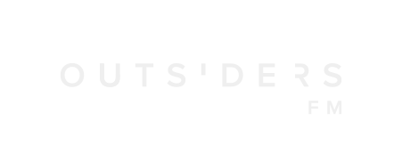 OUTSIDERS.FM PODCAST